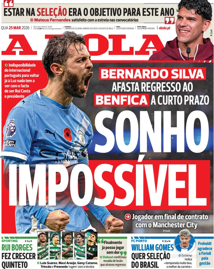 Capas dos jornais desportivos de 25 de Março de 2026 2 Capa - A Bola