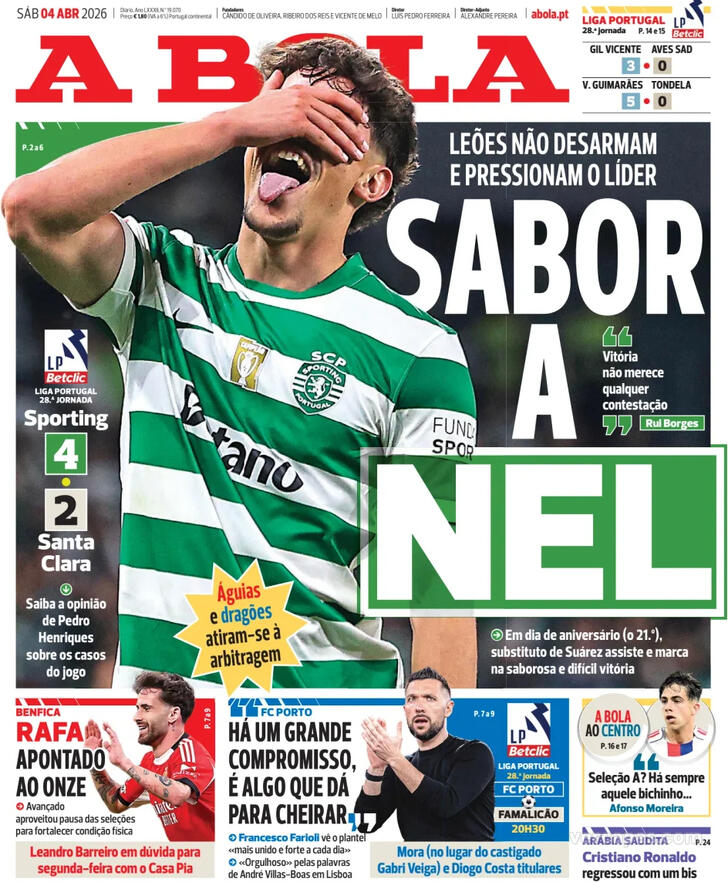 Capas dos jornais desportivos de 4 de Abril de 2026 2 Capa - A Bola
