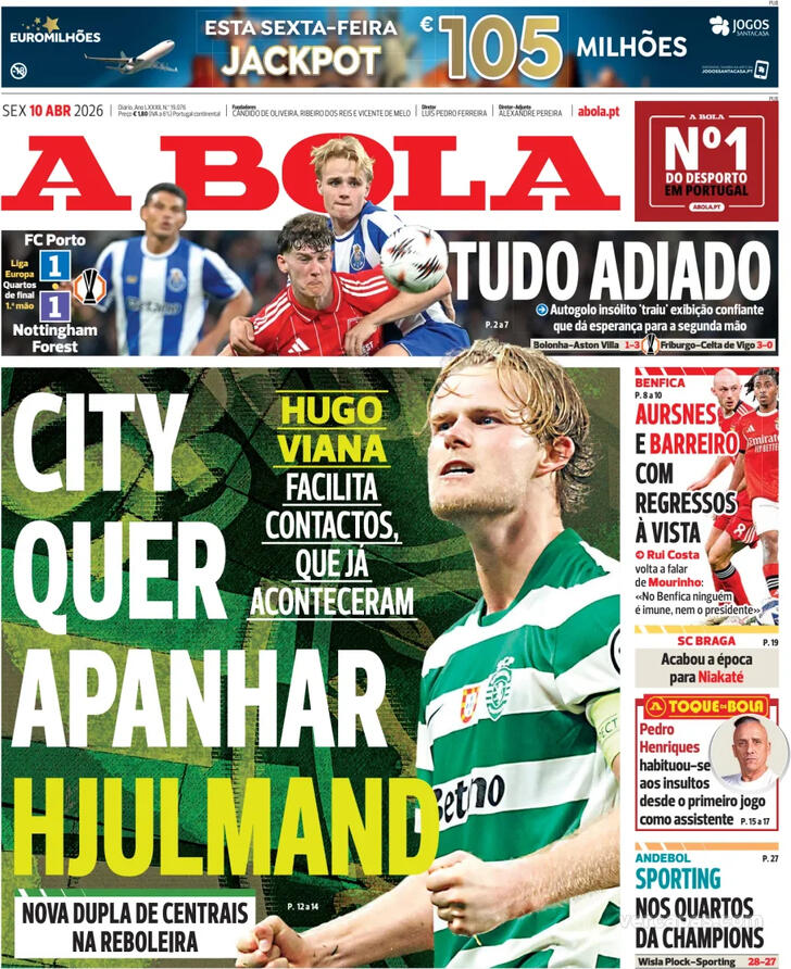 Capas dos jornais desportivos de 10 de Abril de 2026 2 Capa - A Bola