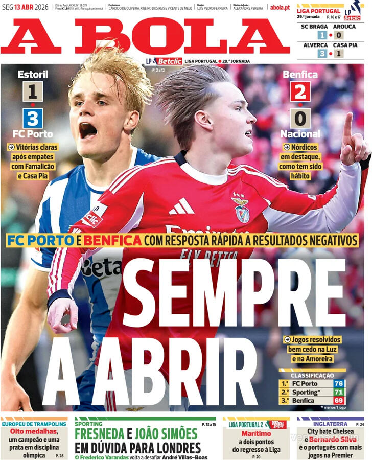 Capas dos jornais desportivos de 13 de Abril de 2026 2 Capa - A Bola