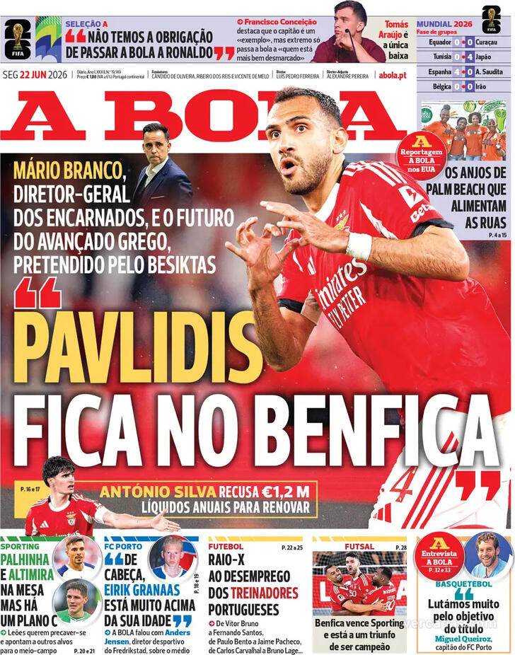 Capas dos jornais desportivos de 22 de Junho de 2026 2 Capa - A Bola