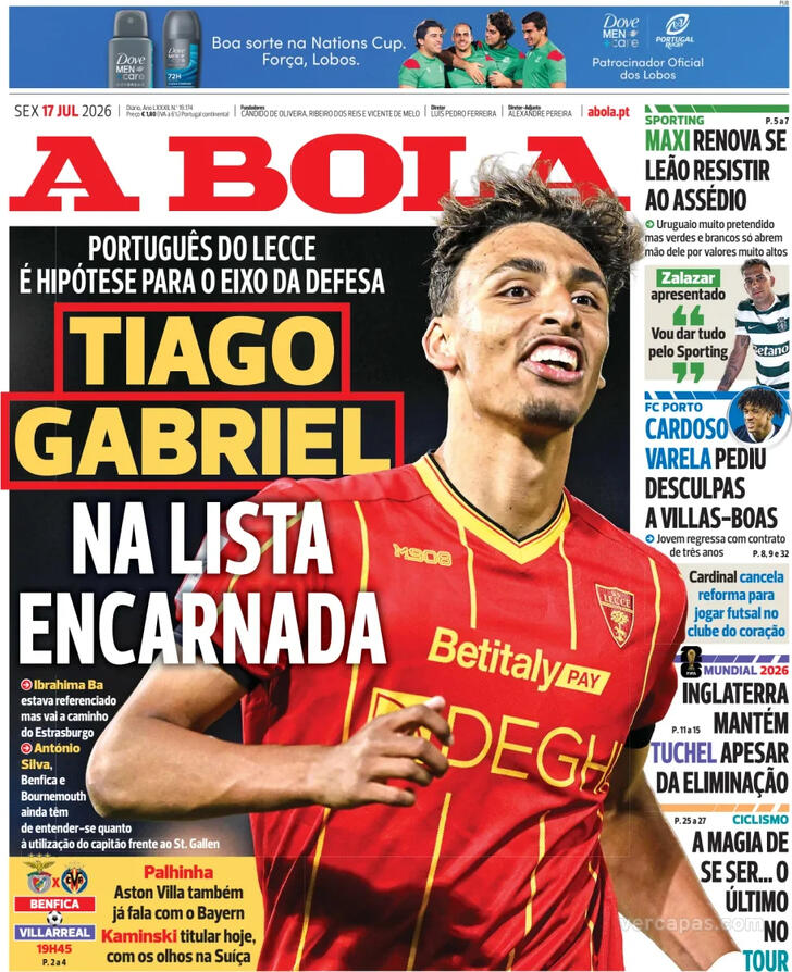 Capas dos jornais desportivos de 17 de Julho de 2026 2 Capa - A Bola
